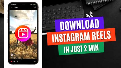 how to download instagram reels with music and enhance your social media presence